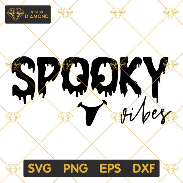 Spooky Vibes SVG