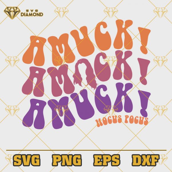 Amuck Amuck Amuck SVG