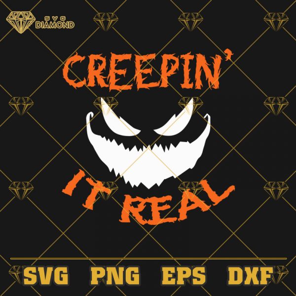 Creepin' It Real SVG