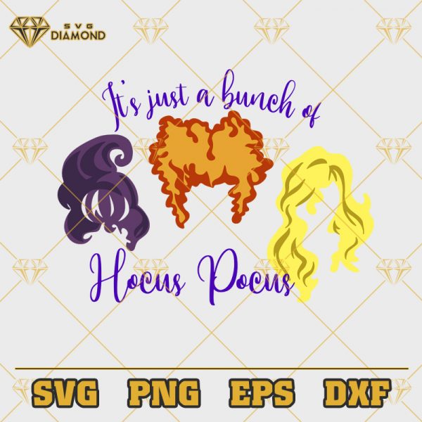 It's Just A Bunch Of Hocus Pocus SVG