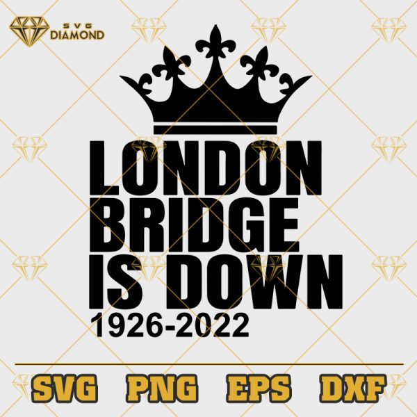 London Bridge Is Down SVG