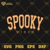 Spooky Vibes SVG