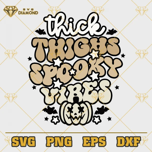 Thick Thighs Spooky Vibes Pumpkin SVG